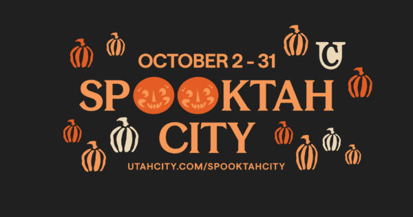 Spooktah City promotional banner. October 2-31st in Utah City on The Greenline